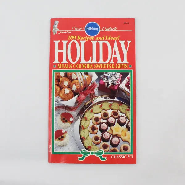 Pillsbury Cookbook 109 Recipes & Ideas Holiday Meals, Cookies, Sweets, & Gifts