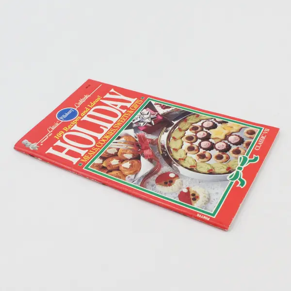 Pillsbury Cookbook 109 Recipes & Ideas Holiday Meals, Cookies, Sweets, & Gifts