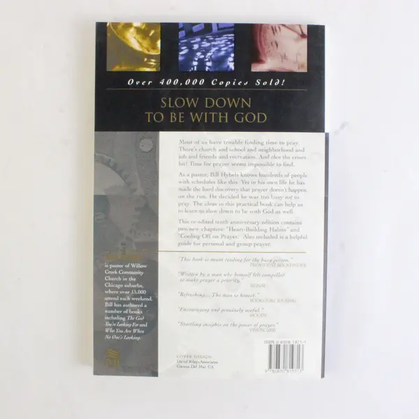 Too Busy Not to Pray by Bill Hybels 1988 Paperback 10th Anniversary Edition