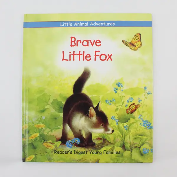 Reader's Digest Little Animal Adventures Brave Little Fox Muriel Pepin 2001 HC