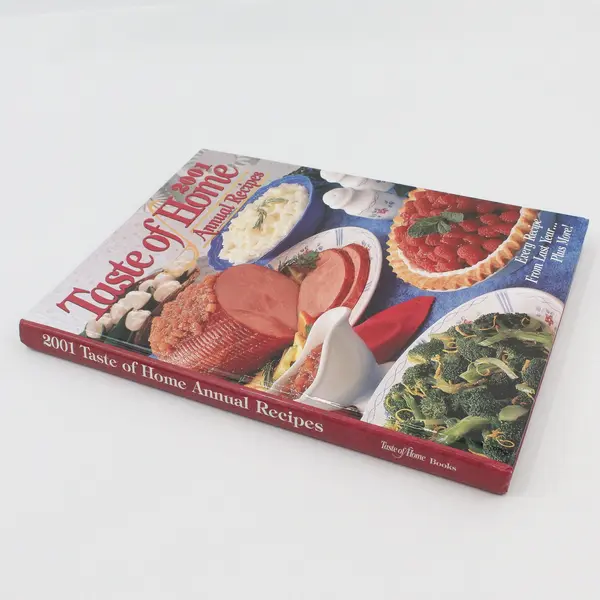 2001 Taste of Home Annual Recipes Hardcover Good