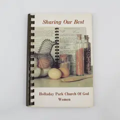 Sharing Our Best Holladay Park Church of God Women 1977 Plastic Comb Paperback