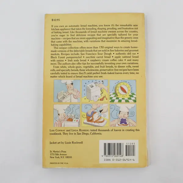 VTG 1992 Bread Machine Magic 139 Exciting Recipes Linda Rehberg Lois Conway PB