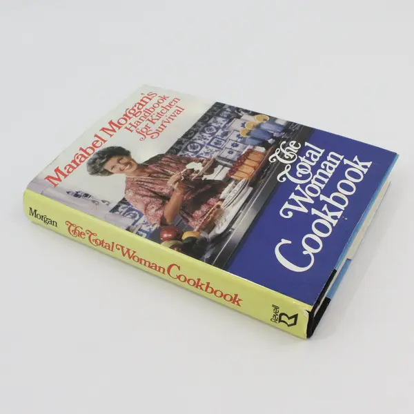 Total Woman Cookbook Marabel Morgan's Handbook for Kitchen Survival 1980 HC DJ