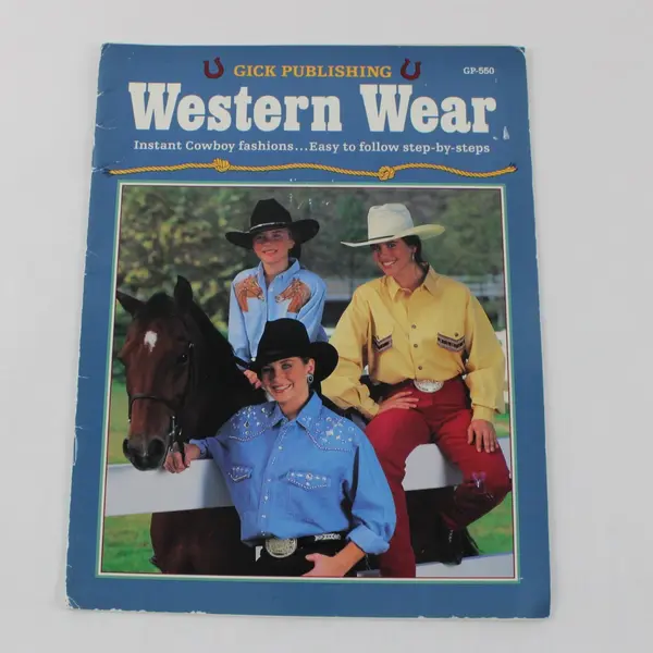 1992 Gick Publishing Western Wear Instant Cowboy Fashions Booklet GP-550