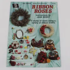 1984 Craft World Ribbon Roses Leaflet 5 Styles Jane Berry Pat Depke