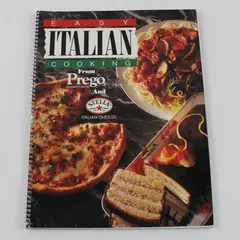 1991 Vintage Easy Italian Cooking From Prego and Stella Cookbook