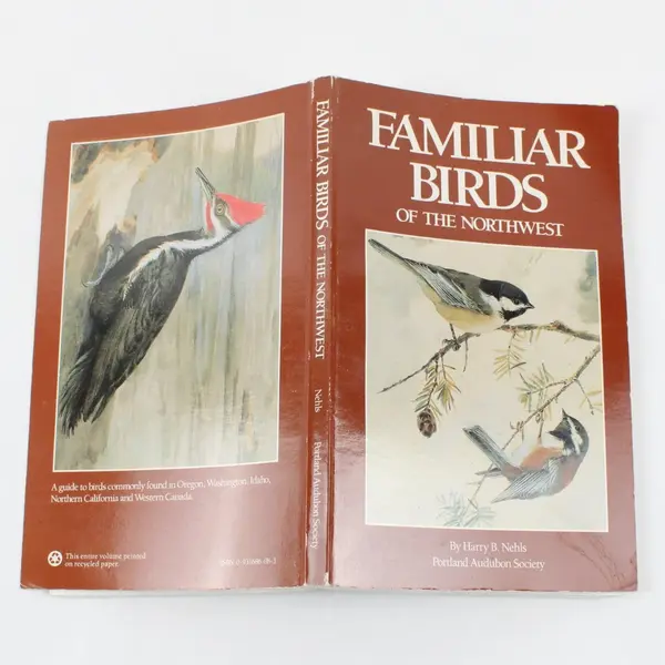 Familiar Birds of the Northwest Book by Harry B. Nehls Portland Audubon Society