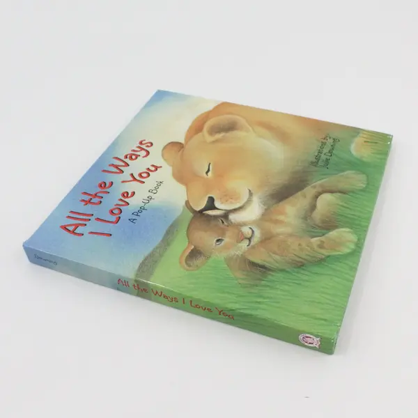 All the Ways I Love You 2003 Hardcover Pop-Up Book DePrisco Downing