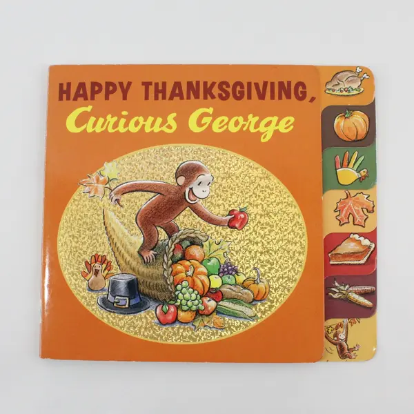 Happy Thanksgiving Curious George 2010 Board Book Illustrator Mary O'Keefe Young
