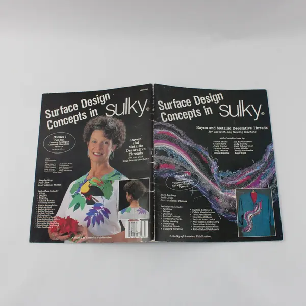 Surface Design Concepts in Sulky Softcover Book 1993 Rayon & Metallic Thread