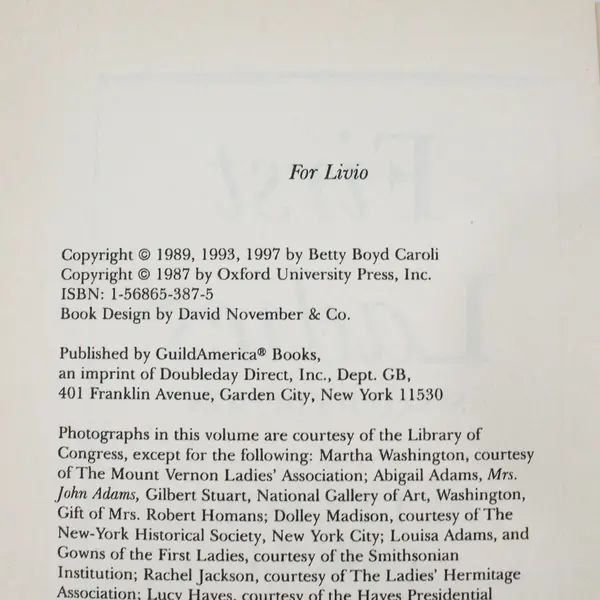 First Ladies Betty Boyd Caroli 2nd Ed 1997 HC BC Ed ISBN 1-56865-387-5 No DJ