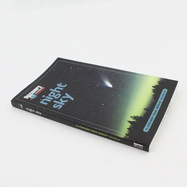 Discovery Channel: Night Sky SC Book: An Explore Your World Handbook 1999