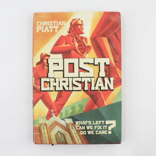 Post Christian by Christian Piatt 1st Edition 2014 Hardcover Dust Jacket Good