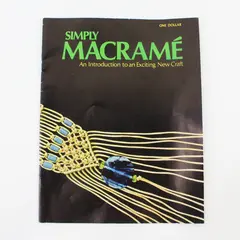Vintage Simply Macramé An Introduction Mary F & William J Singleton 1971 PB Good