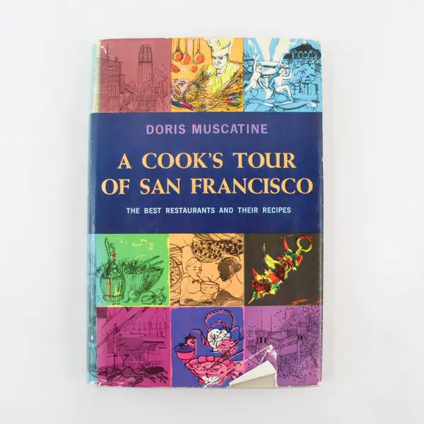 Doris Muscatine 1963 Vintage A Cook's Tour San Francisco Cookbook HC DJ