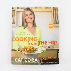 Cooking from the Hip Cat Cora With Ann Krueger Spivack 2007 Hardcover Good