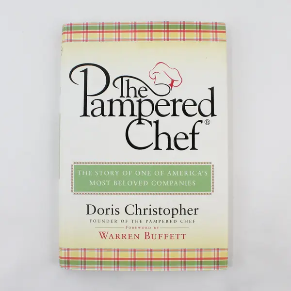 The Pampered Chef Doris Christopher The Story of Pampered Chef 1st Ed 2005 HC DJ