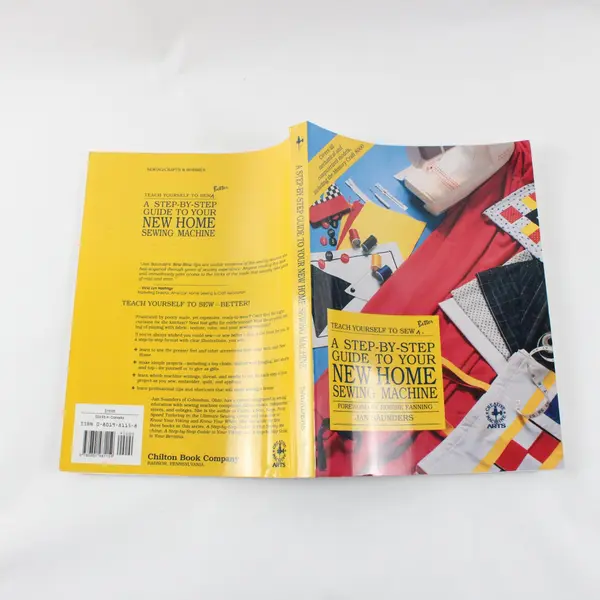 A Step-By-Step Guide to Your New Home Sewing Machine Jan Saunders