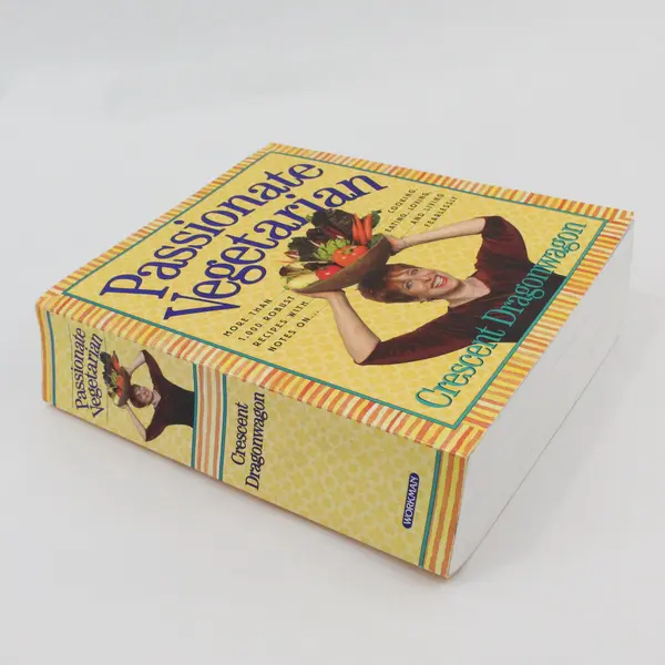 Passionate Vegetarian Crescent Dragonwagon Hardcover 1,000+ Robust Recipes 2002
