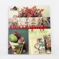 Plaid Decoupage the Easy Way 2002 1st Paperback Edition Ex-Library Book Good