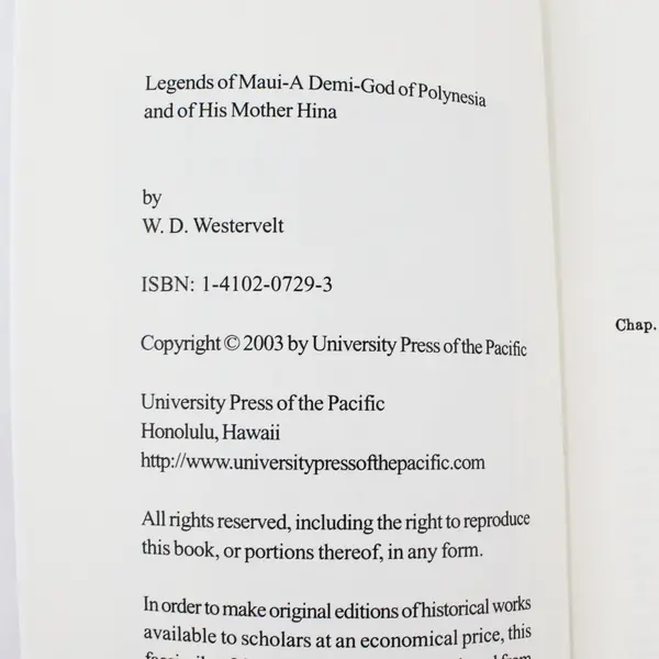 Legends of Maui: A Demi-God of Polynesia and of His Mother Hina W. D. Westervelt