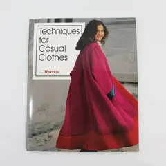 Vintage Techniques for Casual Clothes SC Book 1994, Threads/Taunton Press 