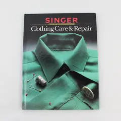 Vintage 1985 Singer Clothing Care & Repair HC Book 