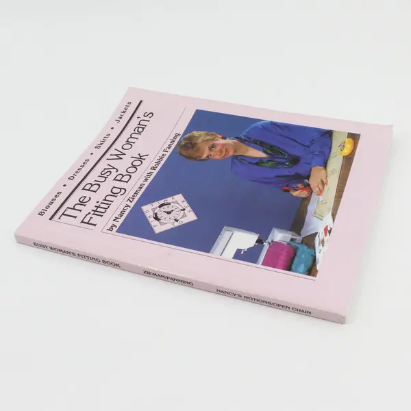 1989 The Busy Woman's Fitting Book Nancy Zieman Robbie Fanning Paperback
