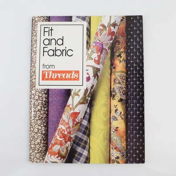 Vintage 1992 Fit and Fabric SC Sewing Book, Threads Magazine 