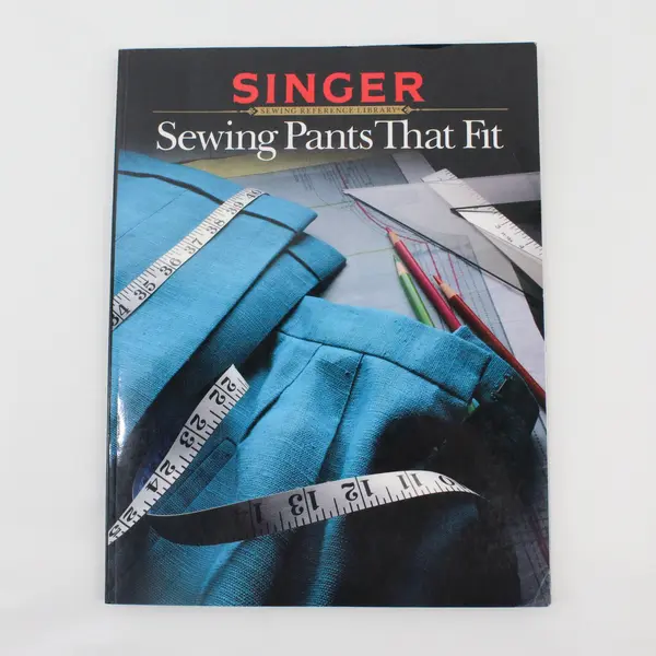 Vintage 1989 Singer Sewing Reference Library Sewing Pants That Fit