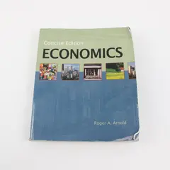 Econ Concise Ed Student Roger A Arnold 2007 PB 0324315023 Thomson South-Western