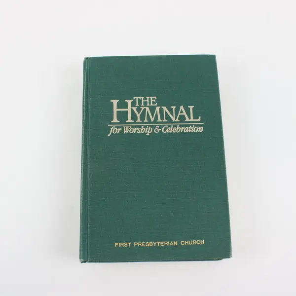 The Hymnal for Worship & Celebration First Presbyterian Church Green Hardcover