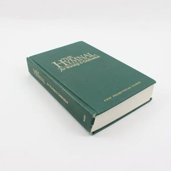 The Hymnal for Worship & Celebration First Presbyterian Church Green Hardcover