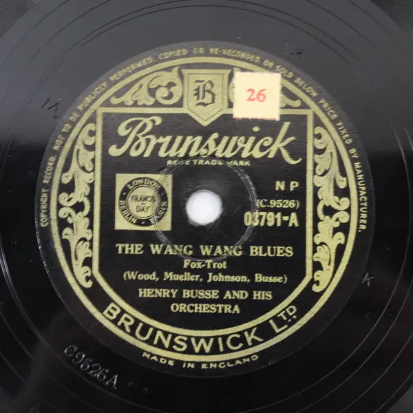 Brunswick C9526 78RPM Shellac Wang Wang Blues/Hot Lips Henry Busse & His
