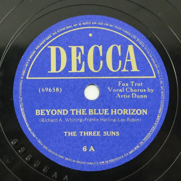  The Three Suns Crazy Rhythm/ Beyond The Blue Horizon 10" Shellac Record
