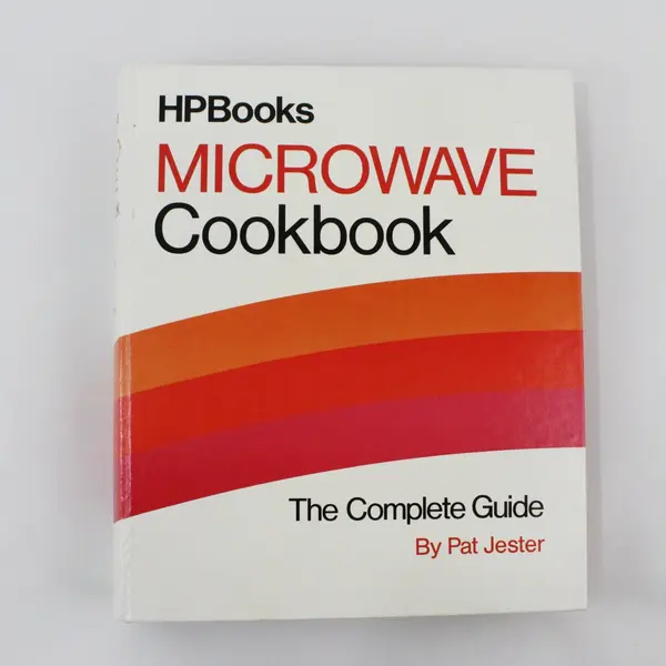 Vintage 1982 Microwave Cookbook: The Complete Guide Pat Jester Hardcover