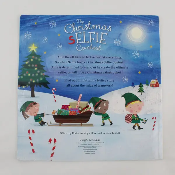 The Christmas SELFIE Contest Rosie Greening 2017 Paperback Make Believe Ideas