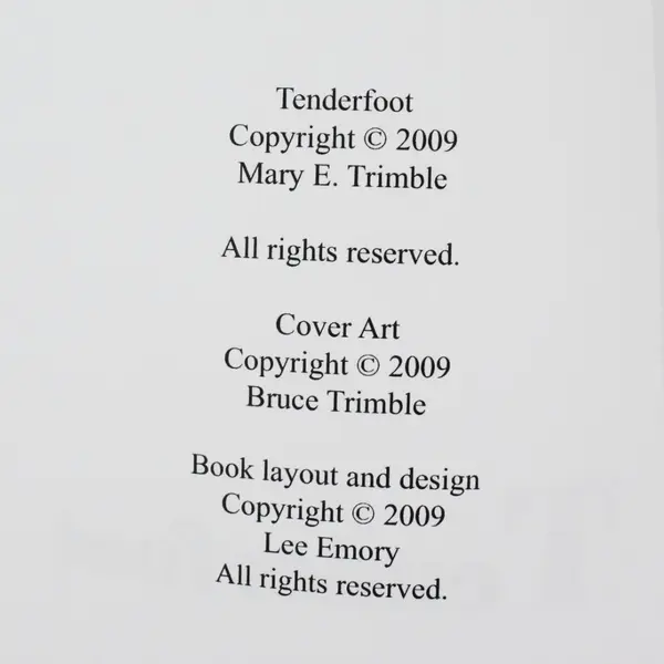 Mary E. Trimble Tenderfoot Autographed Copy Paperback Book 2009