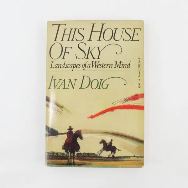 Vintage 1978 PB This House Of Sky Landscapes of a Western Mind  by Ivan Doig 