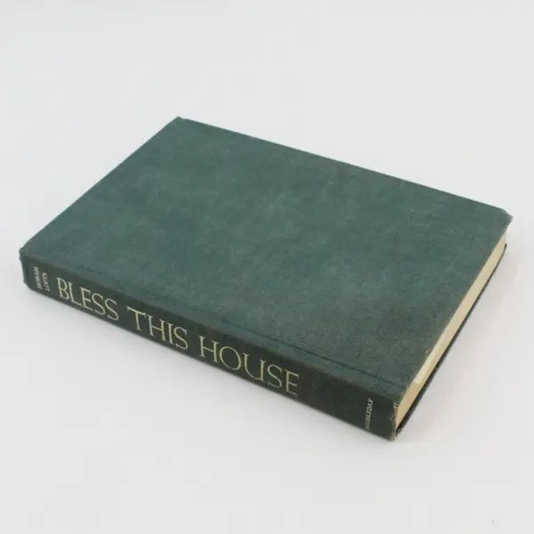 Vintage 1954 Hardcover Bless This House By Norah Lofts Book Club Edition No DJ