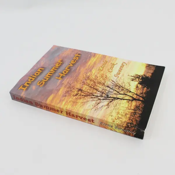 Indian Summer Harvest Etoile Cook Sweeney 2007 Paperback Novel Signed by Author