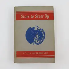 Vintage 1941 HC Louis Untermeyer Stars to Steer By Poems Stories Essays 1st Ed