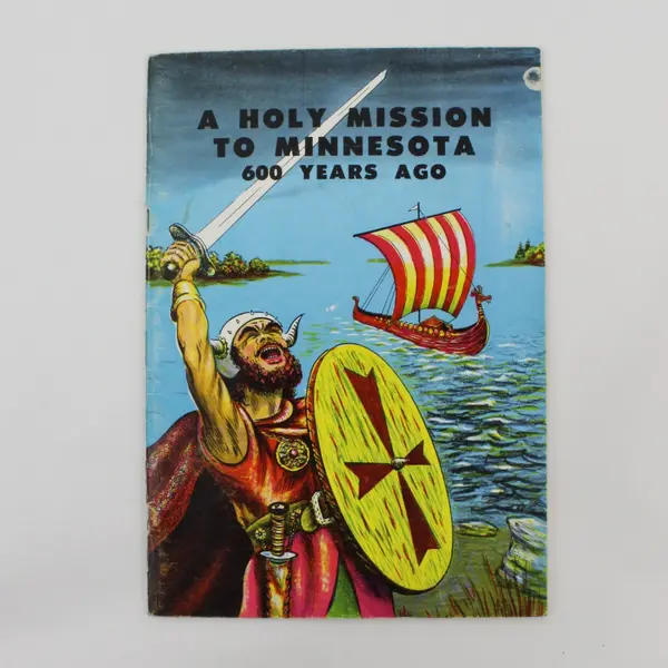 Vintage A Holy Mission to Minnesota 600 Years Ago Hjalmar R Holand 1959 PB Good