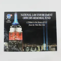 National Law Enforcement Officers Memorial Fund 2003 Calendar Heroes of  9/11