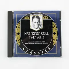 Nat King Cole 1947 Vol. 2 The Chronological Classics Audio CD