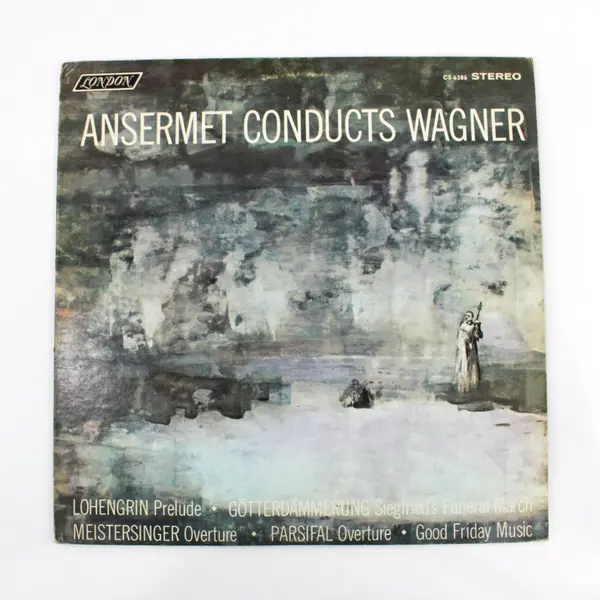 London CS 6386 Ernest Ansermet Conducts Wagner Stereophonic 12in LP