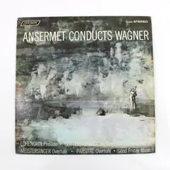 London CS 6386 Ernest Ansermet Conducts Wagner Stereophonic 12in LP