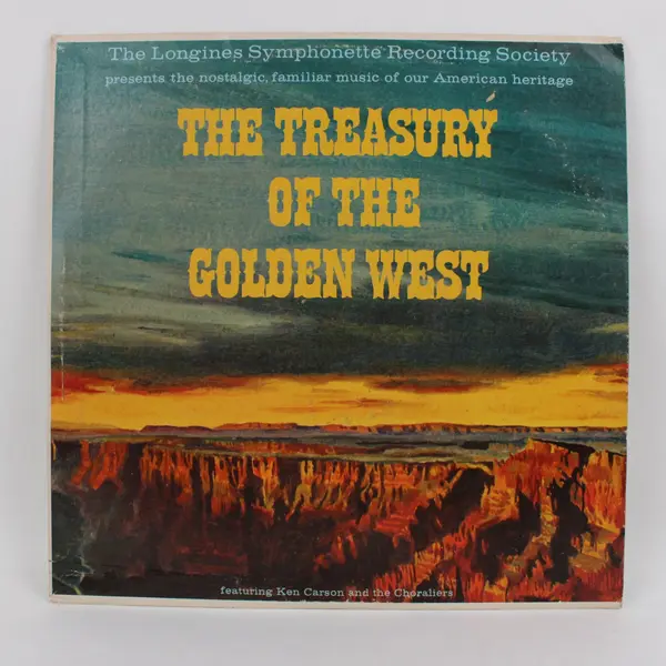 Longines Symphonette Society Treasury of the Golden West LWDF 101 (LWS 361) 12"
