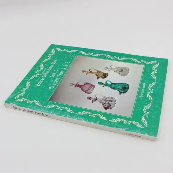 Encyclopedia of Victorian Colored Pattern Glass Book 6 William Heacock 1981 PB
